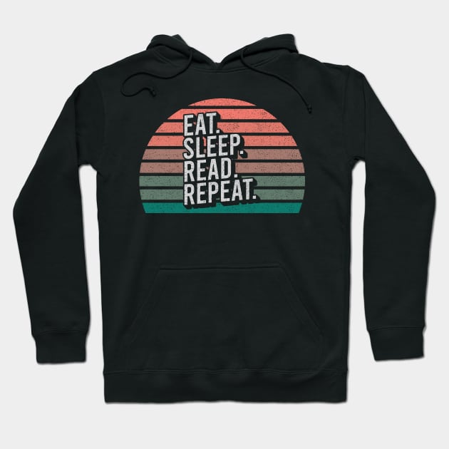 Vintage Retro Quote Eat Sleep Repaet Inspiration Hoodie by chacuy